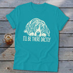 I'll Be There Drctly Hound Softstyle Tee