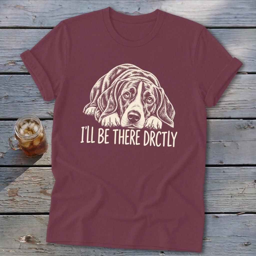 I'll Be There Drctly Hound Softstyle Tee