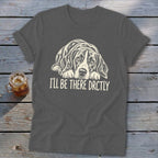 I'll Be There Drctly Hound Softstyle Tee
