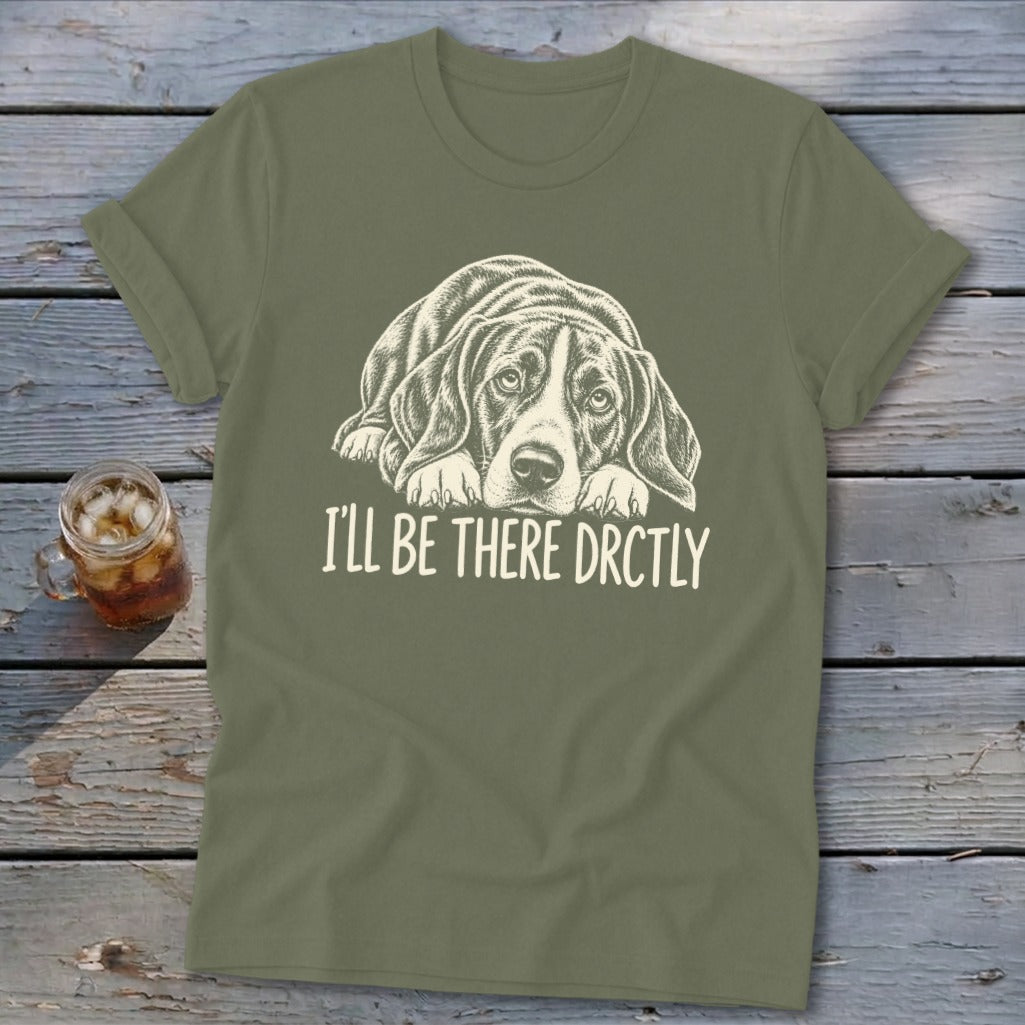 I'll Be There Drctly Hound Softstyle Tee