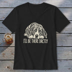 I'll Be There Drctly Hound V-neck