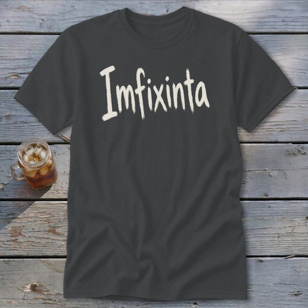 Imfixinta Classic Tee