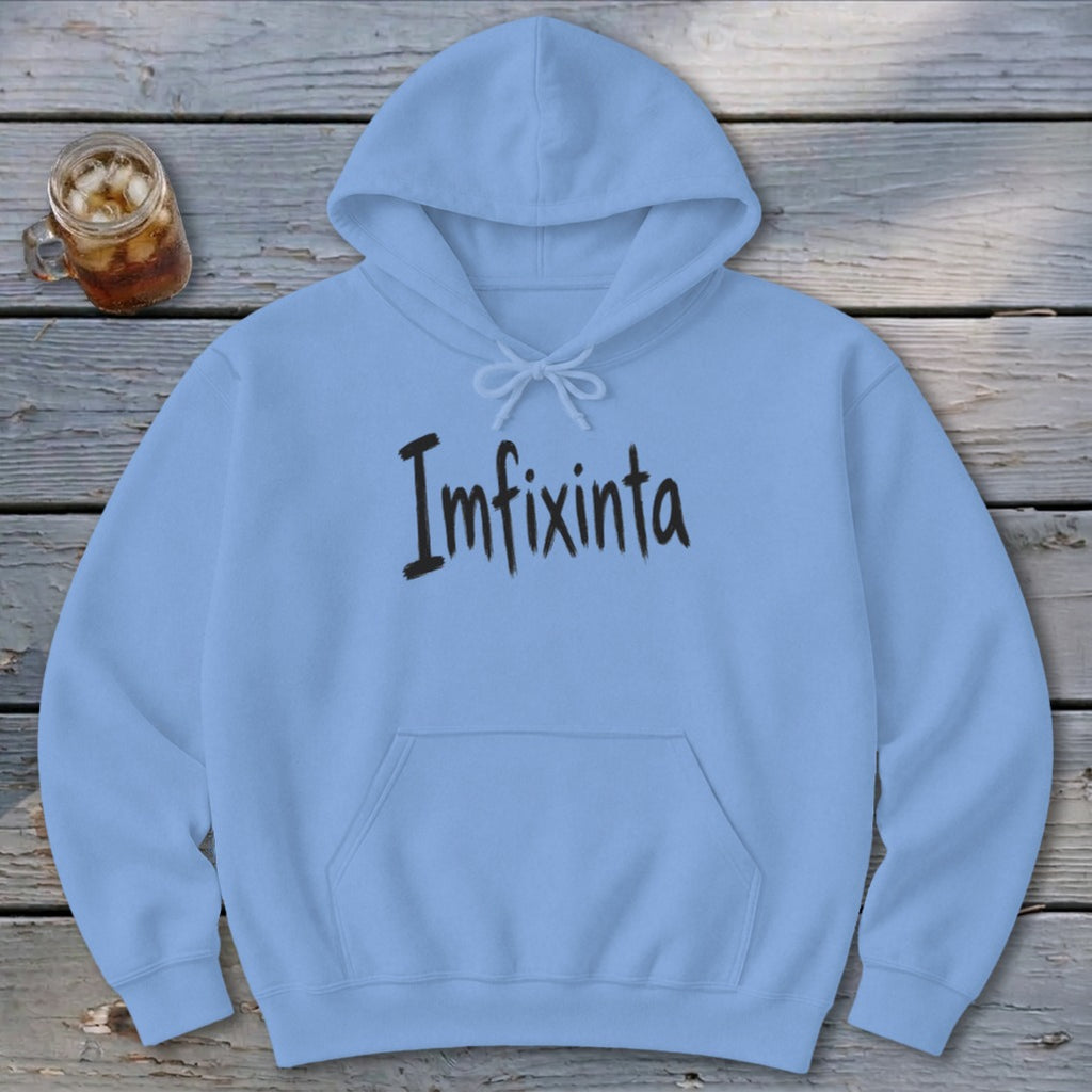Imfixinta Hoodie