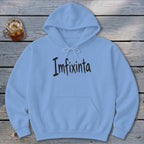 Imfixinta Hoodie