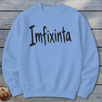 Imfixinta Sweatshirt