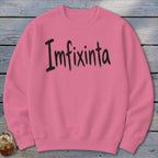 Imfixinta Sweatshirt
