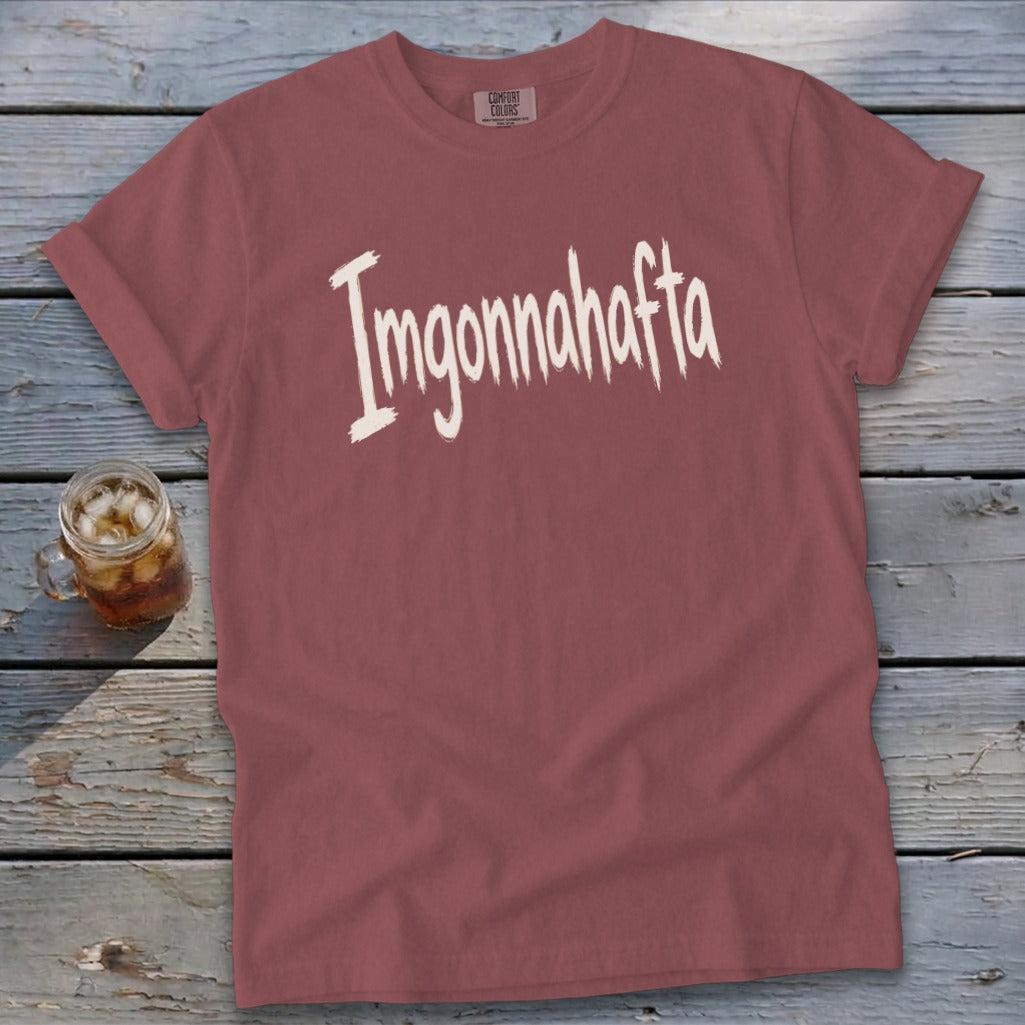 Imgonnahafta Signature Tee