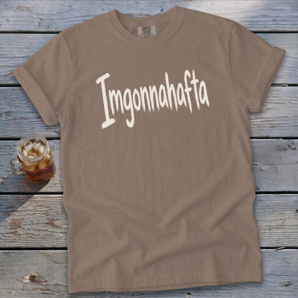 Imgonnahafta Signature Tee