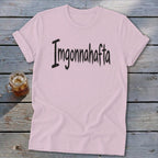 Imgonnahafta Softstyle Tee