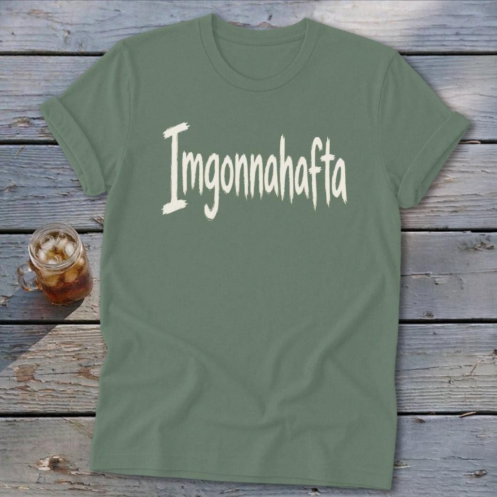 Imgonnahafta Softstyle Tee