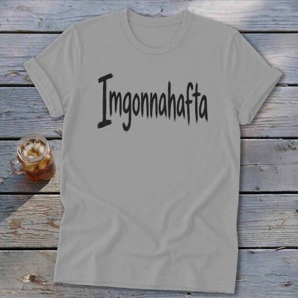 Imgonnahafta Softstyle Tee