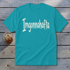 Imgonnahafta Youth Tee