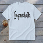 Imgonnahafta Youth Tee