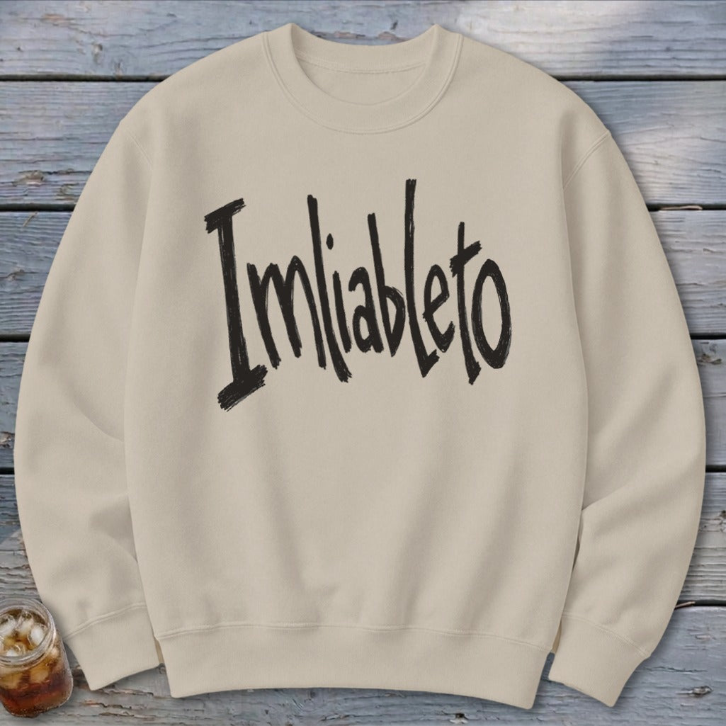 Imliableto Sweatshirt