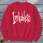 Imliableto Sweatshirt