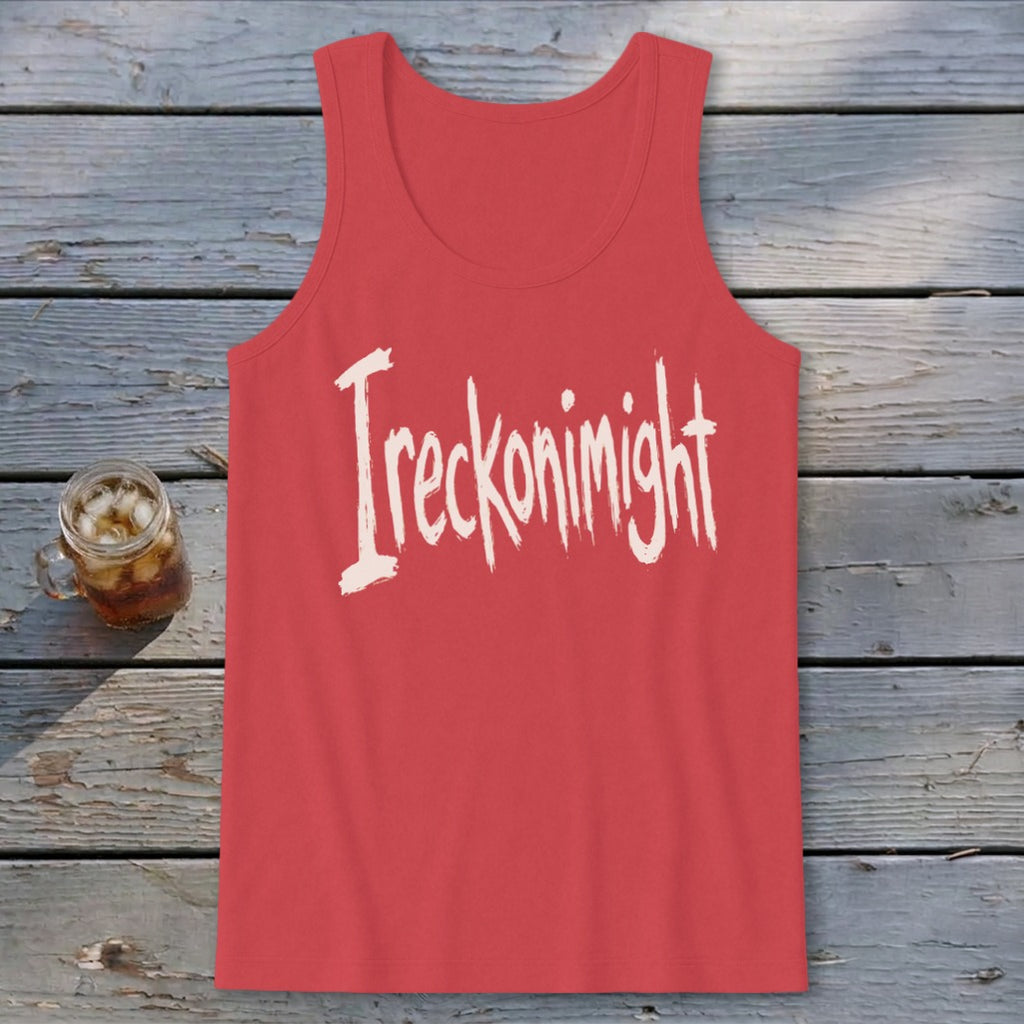 Ireckonimight Tank Top