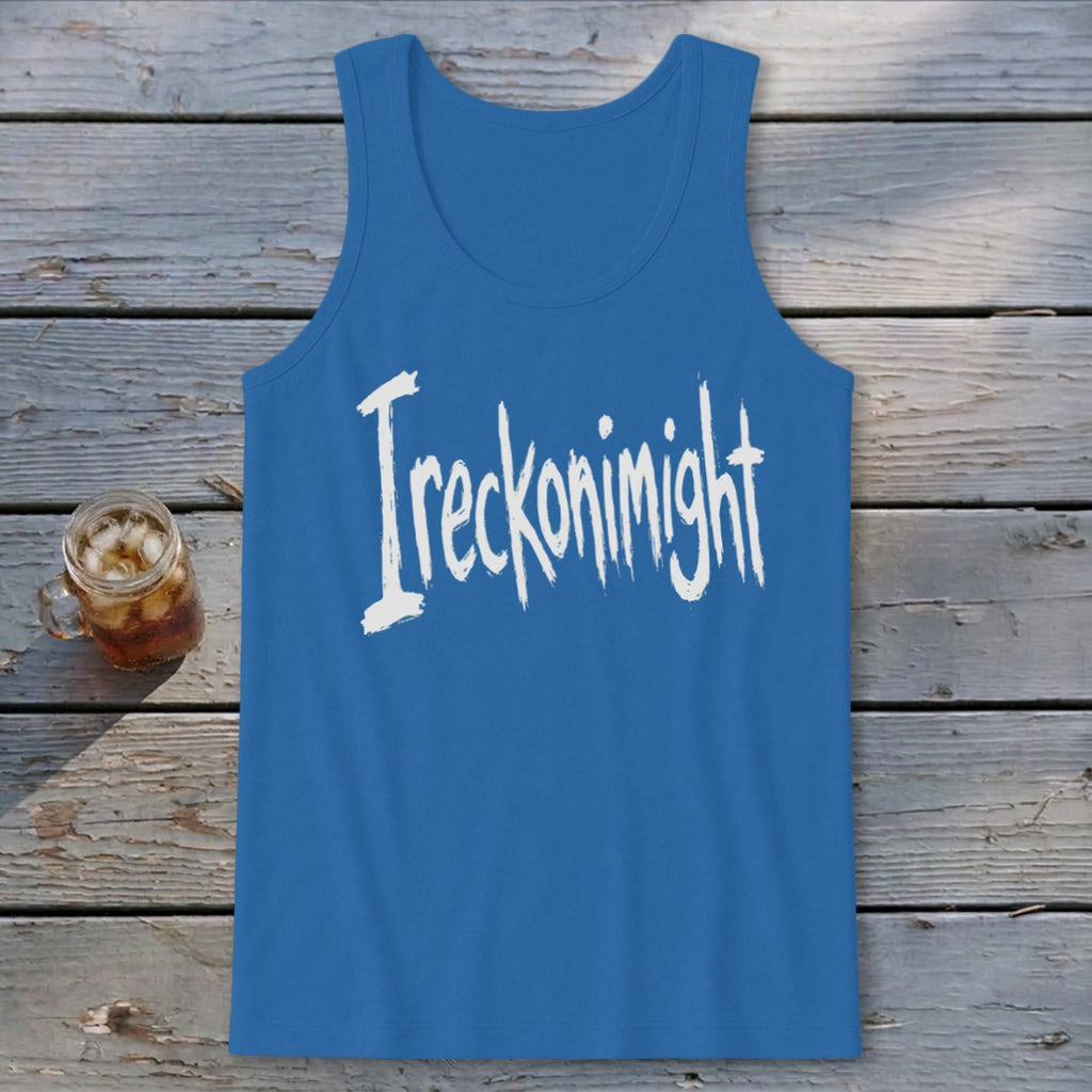 Ireckonimight Tank Top