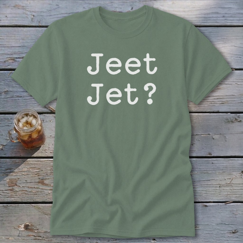 Jeet Jet? Classic Tee
