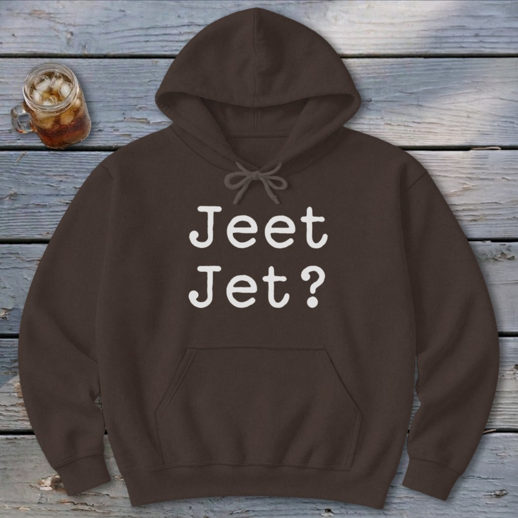Jeet Jet? Hoodie