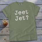 Jeet Jet? Tee