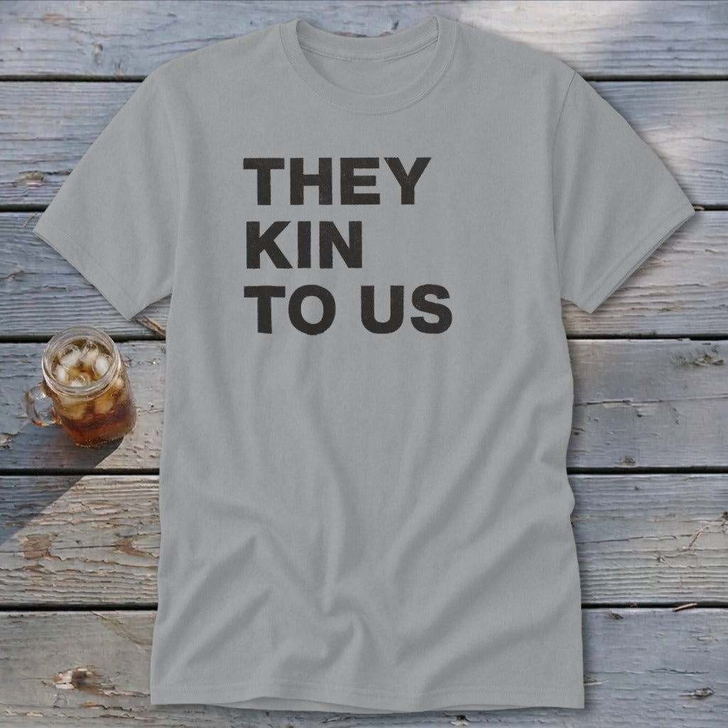 Kin To Us Classic Tee