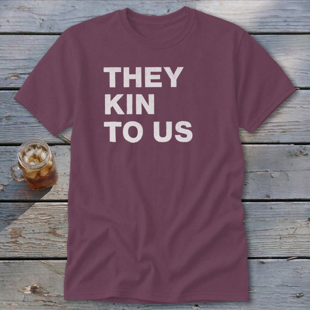 Kin To Us Classic Tee
