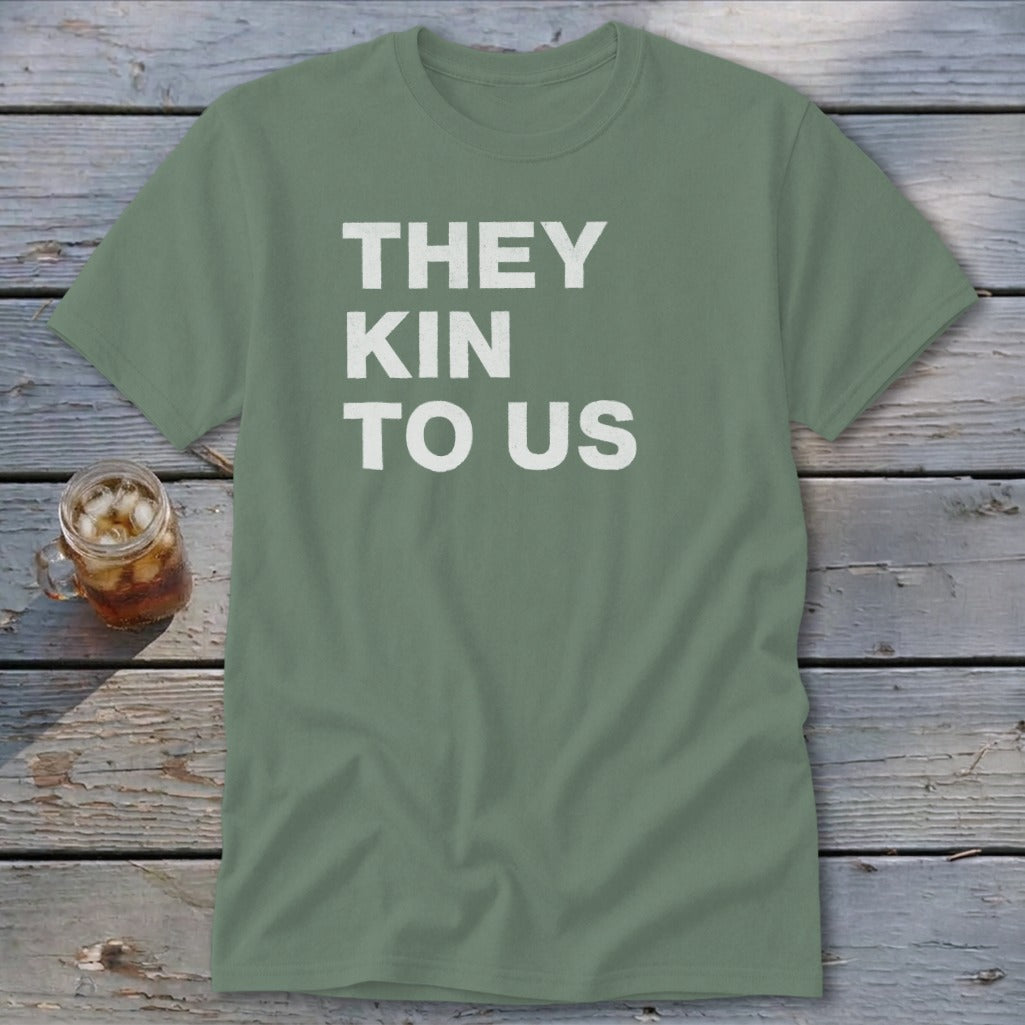 Kin To Us Classic Tee