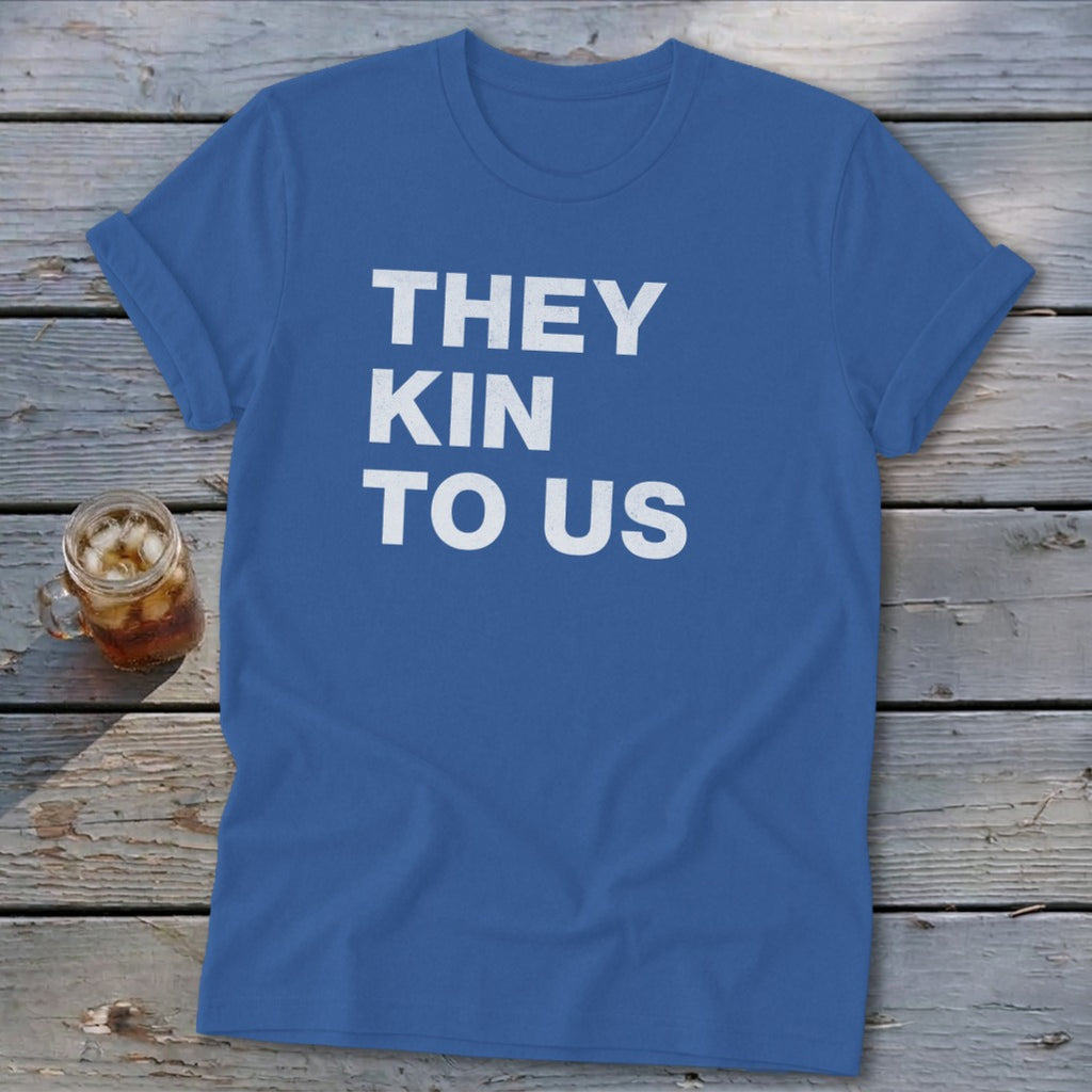 Kin To Us Softstyle Tee