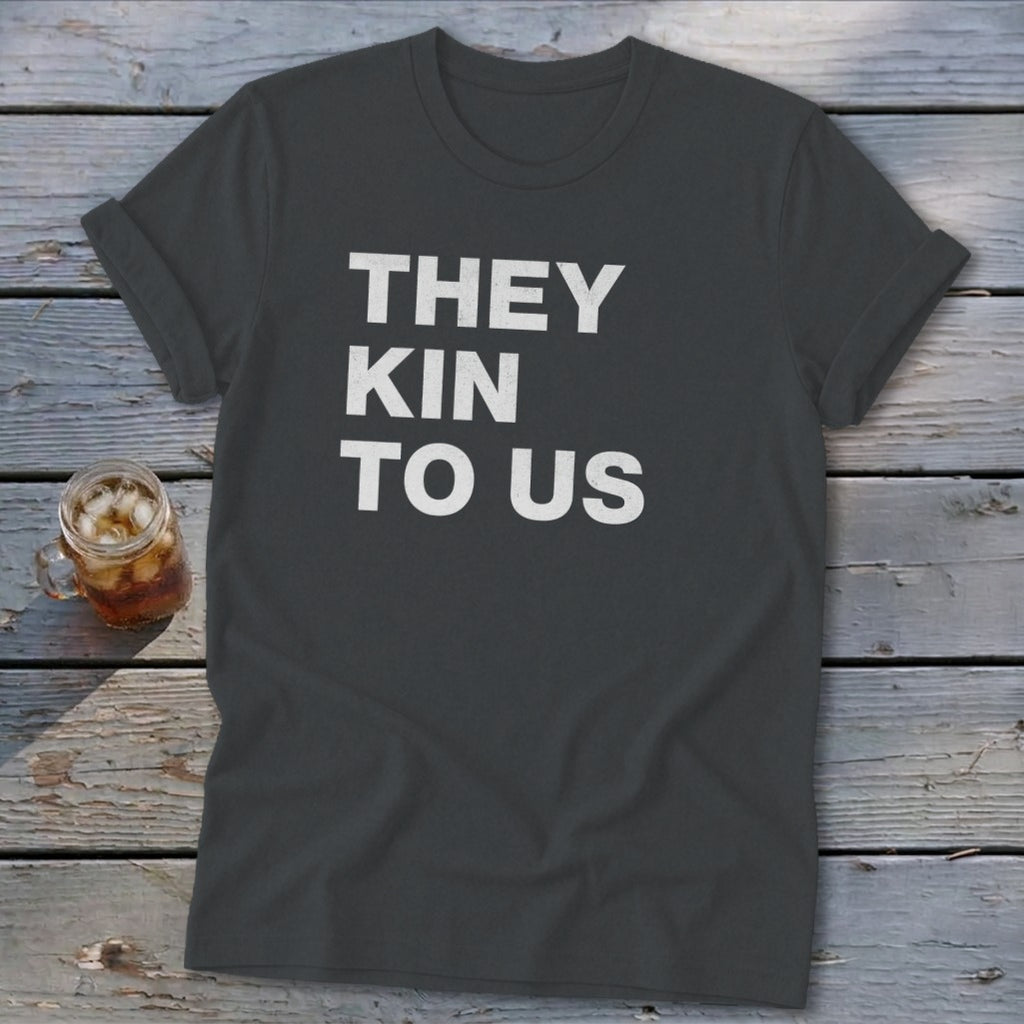 Kin To Us Softstyle Tee