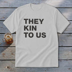 Kin To Us Youth Tee