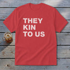 Kin To Us Youth Tee