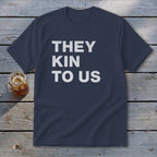 Kin To Us Youth Tee