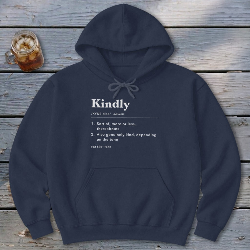 Kindly Definition Hoodie
