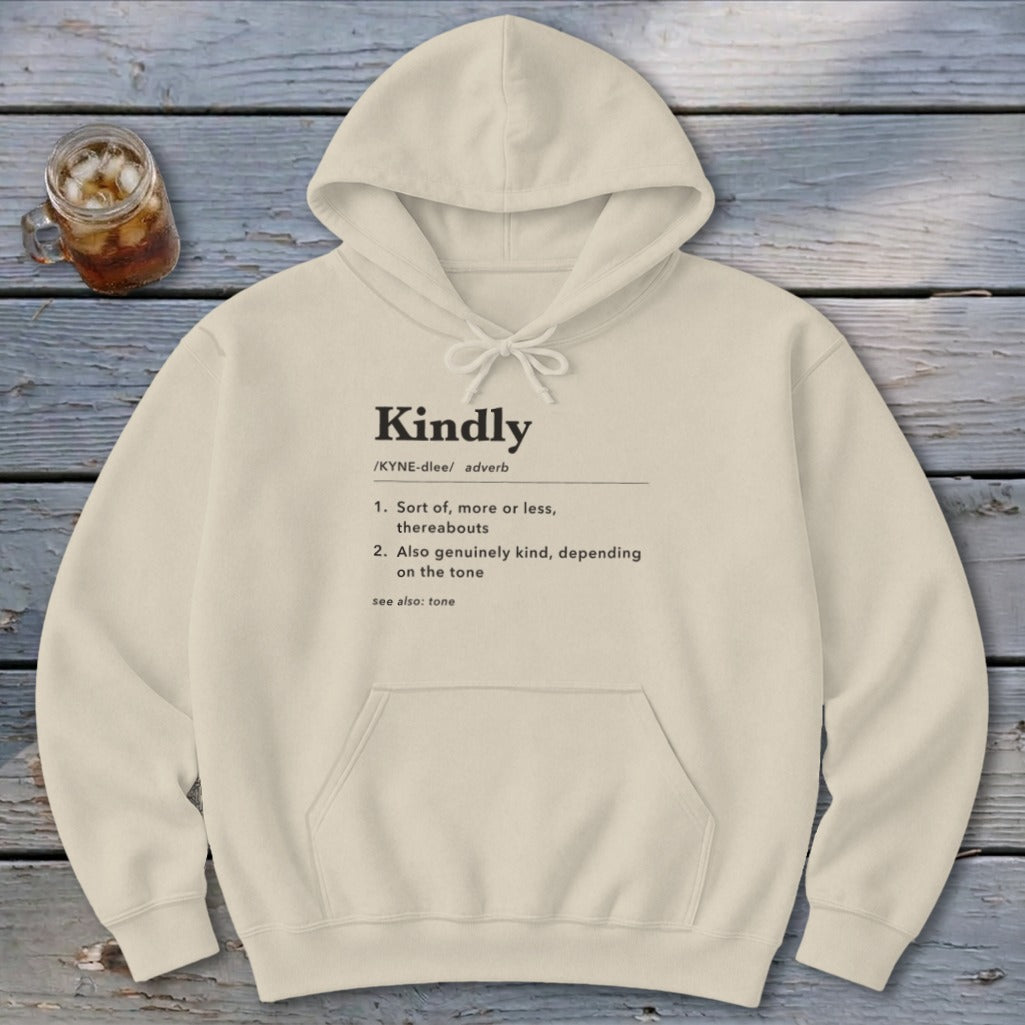 Kindly Definition Hoodie