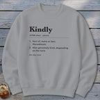Kindly Definition Sweatshirt