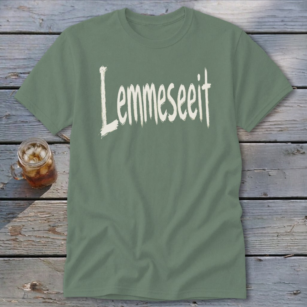 Lemmeseeit Classic Tee