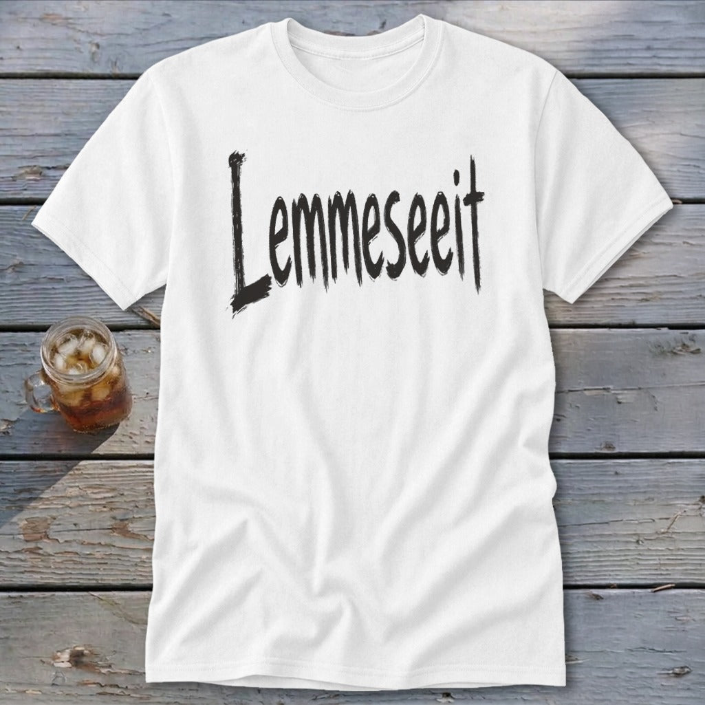 Lemmeseeit Classic Tee