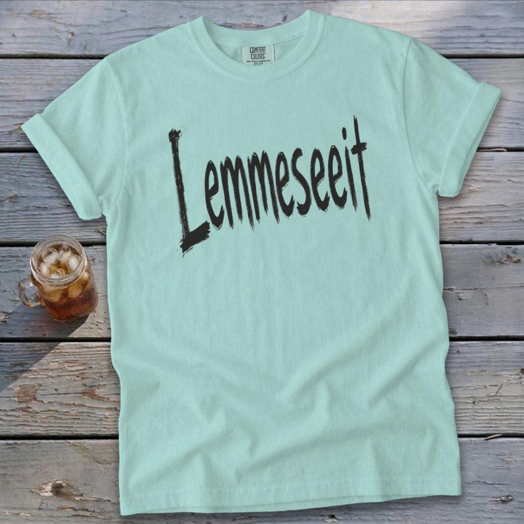 Lemmeseeit Signature Tee