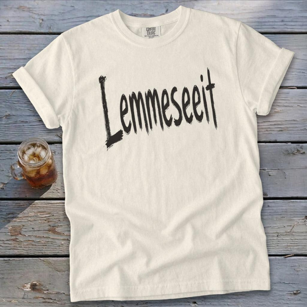 Lemmeseeit Signature Tee