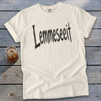 Lemmeseeit Signature Tee
