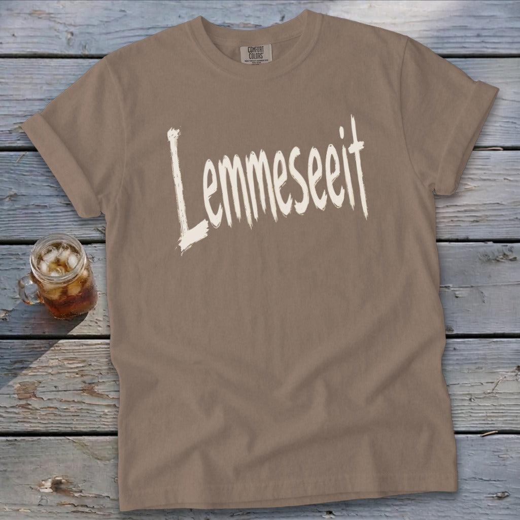 Lemmeseeit Signature Tee