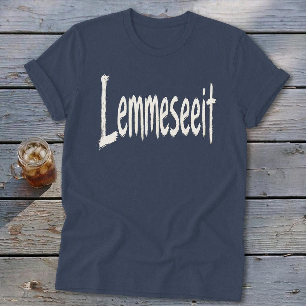 Lemmeseeit Softstyle Tee