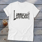 Lemmeseeit Softstyle Tee