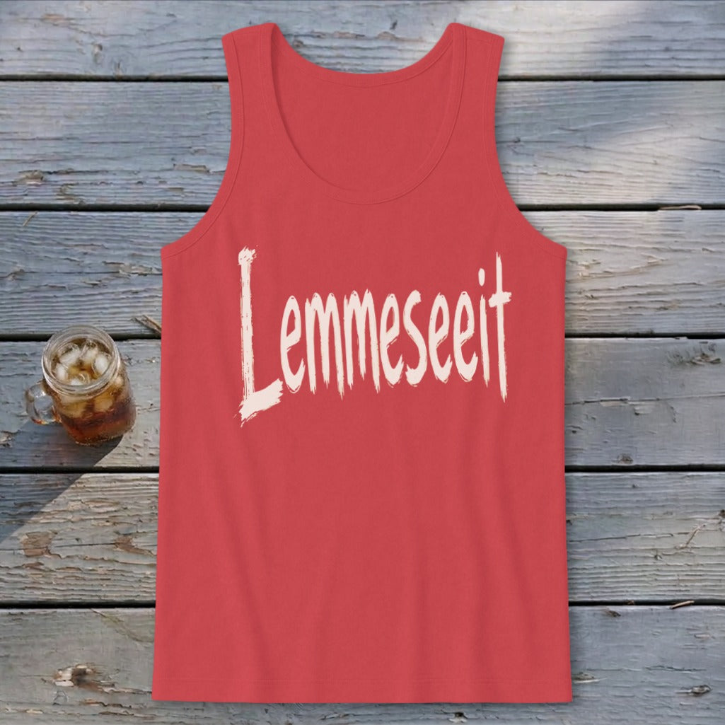 Lemmeseeit Tank Top