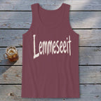 Lemmeseeit Tank Top