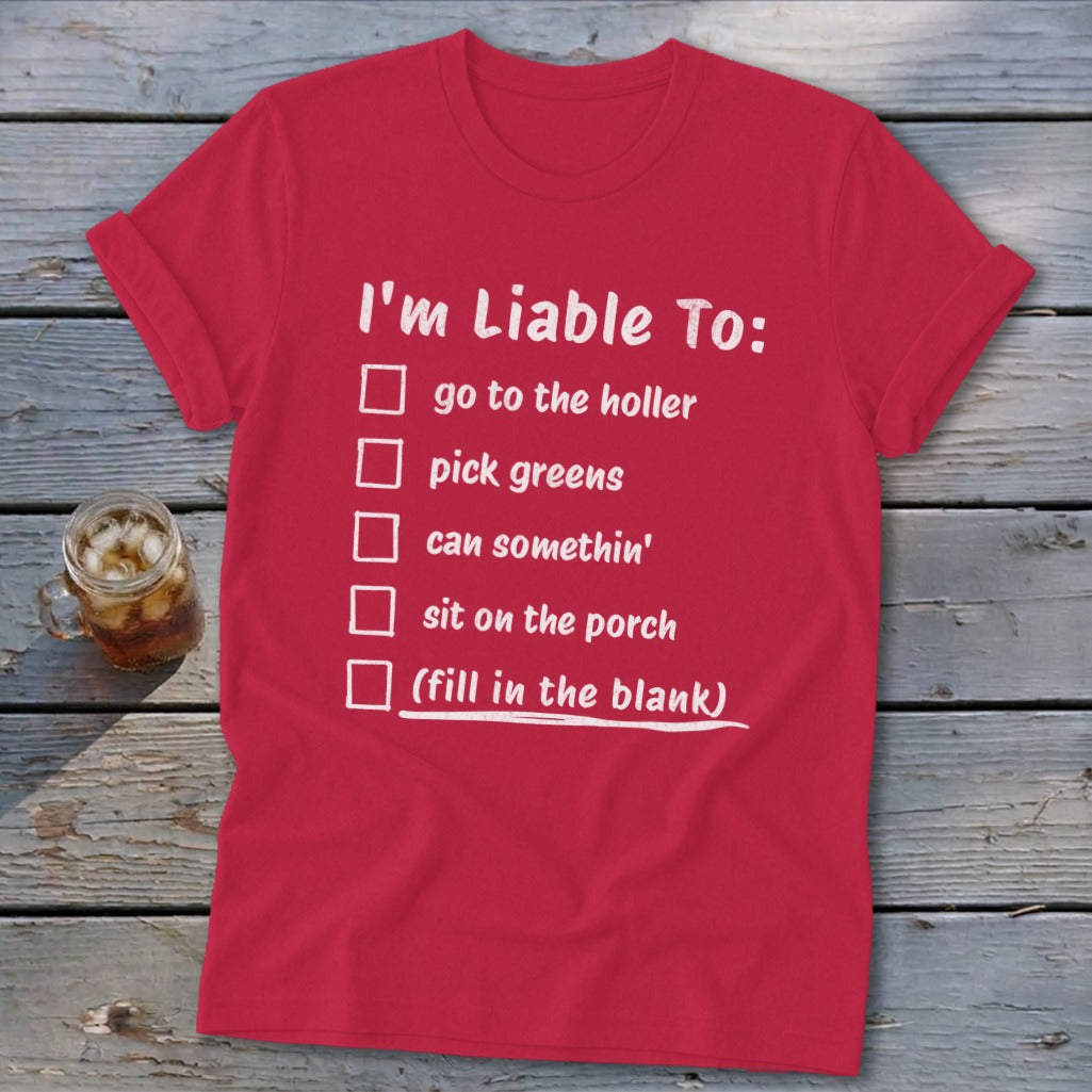 Liable To Can Something Softstyle Tee