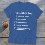 Liable To Can Something Softstyle Tee