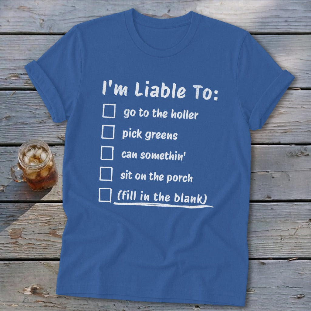 Liable To Can Something Softstyle Tee