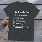 Liable To Can Something Softstyle Tee