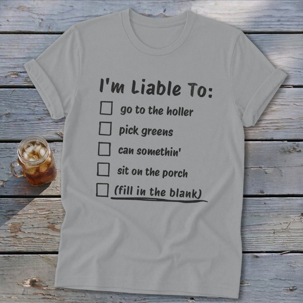 Liable To Can Something Softstyle Tee